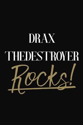 Download Drax Thedestroyer Rocks!: Drax Thedestroyer Diary Journal Notebook - file in PDF