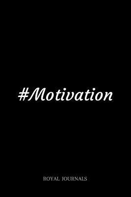 Read #motivation: Journal Book, 6 X 9 Inch Lined Pages, Motivation Journal - file in ePub