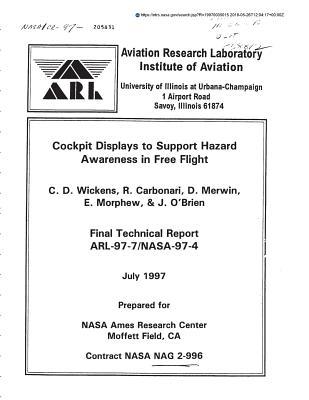 Full Download Cockpit Displays to Support Hazard Awareness in Free Flight - National Aeronautics and Space Administration file in PDF