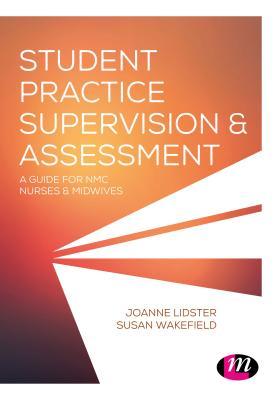 Full Download Supervision and Assessment in Nursing and Health - Joanne Lidster file in ePub