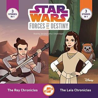 Download Star Wars Forces of Destiny: The Leia Chronicles & the Rey Chronicles - Emma Carlson Berne | ePub