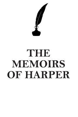 Full Download THE MEMOIRS OF HARPER AFFIRMATIONS WORKBOOK Positive Affirmations Workbook Includes: Mentoring Questions, Guidance, Supporting You - Affirmations World file in PDF