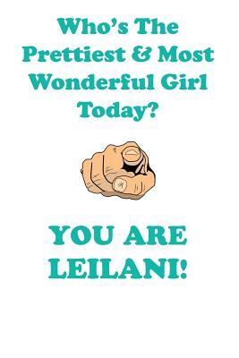 Download LEILANI is The Prettiest Affirmations Workbook Positive Affirmations Workbook Includes: Mentoring Questions, Guidance, Supporting You - Affirmations World | PDF