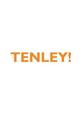 Read TENLEY! Affirmations Notebook & Diary Positive Affirmations Workbook Includes: Mentoring Questions, Guidance, Supporting You - Affirmations World file in ePub