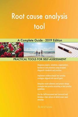 Download Root cause analysis tool A Complete Guide - 2019 Edition - Gerardus Blokdyk file in PDF