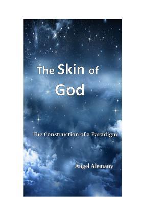 Download The Skin of God: The Construction of a Paradigm - Alemany | PDF