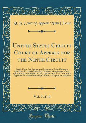 Full Download United States Circuit Court of Appeals for the Ninth Circuit, Vol. 7 of 12: Pacific Coast Coal Company, a Corporation, Et Al. Claimants, Appellants, vs. Alaska Steamship Company, a Corporation, Owner of the American Steamship Denali, Appellee, And, U. S. - U.S. Court of Appeals Ninth Circuit file in PDF