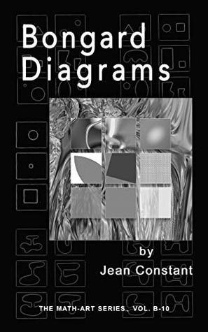 Read Bongard diagrams: Pattern recognition and art (The Math-Art series Book 10) - Jean Constant | PDF