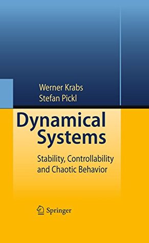 Download Dynamical Systems: Stability, Controllability and Chaotic Behavior - Werner Krabs | ePub