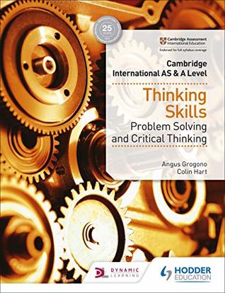 Read Cambridge International AS & A Level Thinking Skills - Angus Grogono | PDF