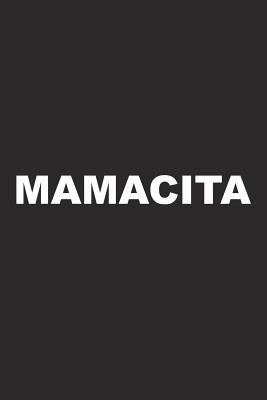 Read Online Mamacita: A 6x9 Inch Matte Softcover Journal Notebook with 120 Blank Lined Pages and a Funny Cinco de Mayo Celebration Cover Slogan - | PDF