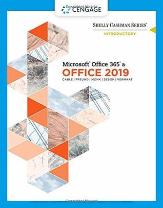Read Online Shelly Cashman Series Microsoft Office 365 & Office 2019 Introductory (MindTap Course List) - Sandra Cable file in PDF