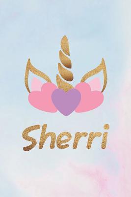 Full Download Sherri: Personalized First Name Unicorn Gift Birthday Girl Notebook Journal 104 Pages -  file in PDF
