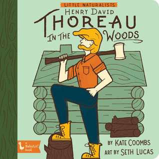 Full Download Little Naturalist: Henry David Thoreau in the Woods - Kate Coombs file in PDF