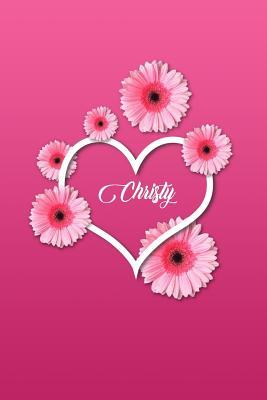Download Christy: Matte Softcover Paperback, 6 X 9 Inch Personalized Notebook Journal with 120 Blank Lined Pages Gift for Girls Teens Women -  file in ePub