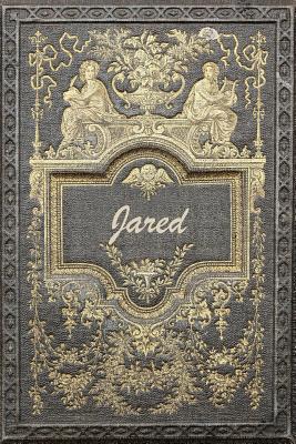 Read Jared: Classic Style Comprehensive Garden Notebook with Garden Record Diary, Garden Plan Worksheet, Monthly or Seasonal Planting Planner, Expenses, Chore List, Highlights Simulated Leather - Carson Cole | PDF