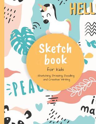 Download Sketchbook For Kids: 100  Blank Pages For Sketching, Drawing, Doodling and Creative Writing - Sheila Smith file in PDF