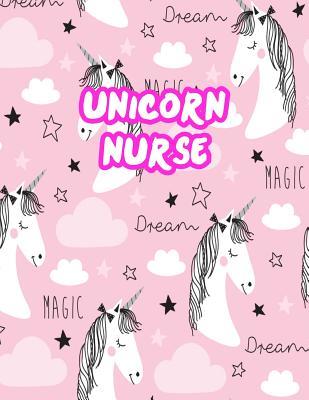 Read Online Unicorn Nurse: Cute Journal Notebook for Nursing Student and Practitioner with Large 8.5 x 11 Blank Ruled White Paper (Perfect for School, Medical, Clinical and Hospital Notepad) - Carmen Ramsey | ePub