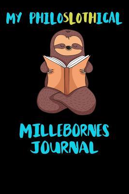 Full Download My Philoslothical Millebornes Journal: Blank Lined Notebook Journal Gift Idea For (Lazy) Sloth Spirit Animal Lovers -  file in ePub