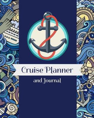 Read Online Cruise Planner and Journal: nautical Waves Themed Vacation Travel Notebook -  | ePub