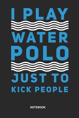 Full Download Water Polo Notebook: Dotted Lined Water Polo Notebook (6x9 inches) ideal as a Players Journal. Perfect as a Water Polo Rules or Score Book for all Waterpolo Lover. Great gift for Men and Women - Rt Wp Publishing | ePub