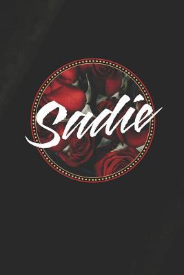 Read Sadie: First Name Funny Sayings Personalized Customized Names Women Girl Mother's day Gift Notebook Journal -  file in ePub
