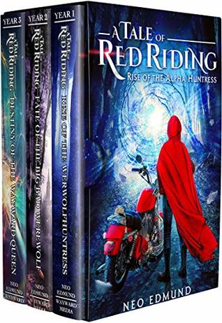 Read Online RED RIDING HOOD THE ALPHA WEREWOLF TRILOGY: A Reverse Haram Fantasy Adventure (The Werewolf Huntress Trilogy Box Set) - Neo Edmund file in ePub