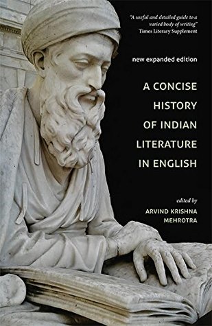 Read Online A Concise History of Indian Literature in English - Arvind Krishna Mehrotra file in ePub