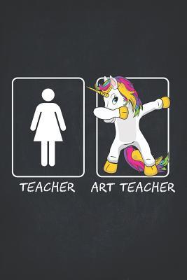 Read Unicorn Tearcher Notebooks and Journals: Art Teachers Funny Dabbing Unicorn Gift College Ruled Notebooks Composition Book 6x9 Teaching Appreciation, Thank You, Retirement, Year End Funny Inspirational Present -  file in ePub