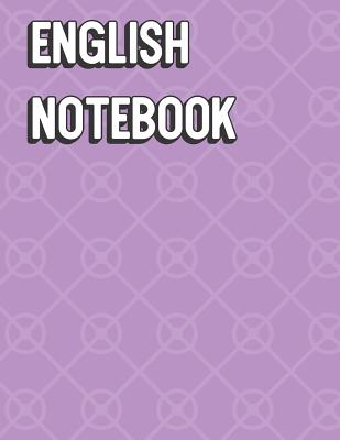 Read English Notebook: Purple Circles and Lines Color Wide Ruled Line Paper, Perfect for College Elementary Grade School for Note Taking or Homework - Janice H. McKlansky Publishing | PDF
