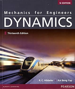 Read Mechanics for Engineers: Combined Statics and Dynamics With - Russell C. Hibbeler file in PDF