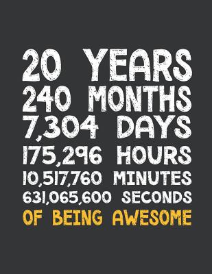 Full Download Notebook: 20th Birthday 20 Years Old Being Awesome Anniversary Journal & Doodle Diary; 120 White Paper Numbered Plain Pages for Writing and Drawing - 8.5x11 in. - Birthday Design Publishing Co file in PDF
