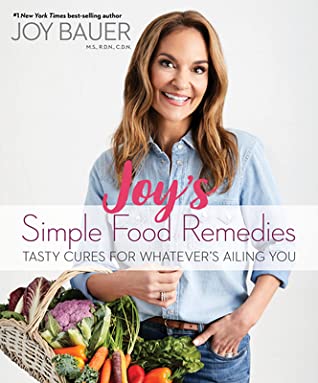 Download Joy's Simple Food Remedies: Tasty Cures for Whatever's Ailing You - Joy Bauer file in ePub