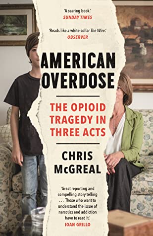 Full Download American Overdose: The Opioid Tragedy in Three Acts - Chris McGreal file in ePub