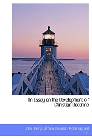 Download An Essay on the Development of Christian Doctrine - John Henry Cardinal Newman | ePub