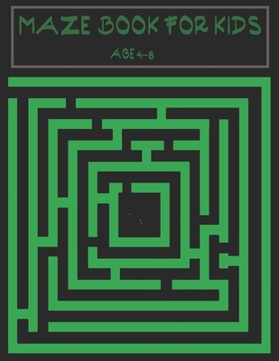 Read Online Maze book for kids age 4-8: A maze activity book for kids. Great for Developing Problem Solving Skills, Spatial Awareness, and Critical Thinking Skills. - MM Short Press file in ePub