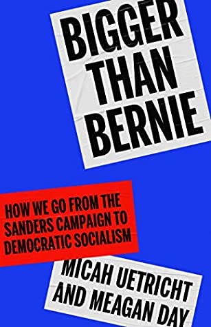 Download Winning Political Revolution: How We Go from Bernie Sanders to Democratic Socialism in our Lifetime - Micah Uetricht file in PDF