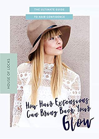 Read Online How Hair Extensions can bring back your glow! - Lauren Thornhill file in ePub
